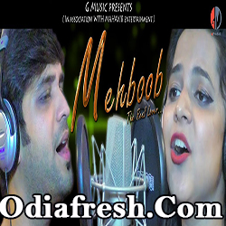 Tu Mora Mehbooba -Odia New Song Tu Mora Mehbooba -Odia New Song